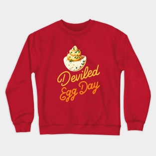 National Deviled Egg Day – November Crewneck Sweatshirt